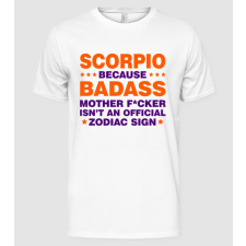 Pólómánia Badass zodiac SCORPIO - Férfi Alap póló férfi póló