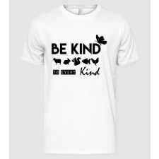 Pólómánia Be kind to every kind - Férfi Alap póló férfi póló