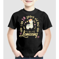 Pólómánia Birtday Llamazing 10 years old - Uniszex gyerek Póló