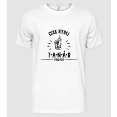 Pólómánia Csak nyugi...tanár - Férfi Alap póló