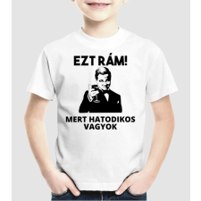 Pólómánia Di Caprio ezt rám mert hatodikos vagyok - Uniszex Gyerek Póló gyerek póló