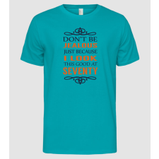 Pólómánia Don't be jealous - 70 - Férfi Alap póló férfi póló