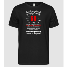 Pólómánia Ennek a pólónak a viselője 60 - Férfi Alap póló