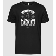 Pólómánia Évforduló túlélő 6 év - Férfi Alap póló férfi póló