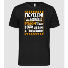 Pólómánia Figyelem társasjáték fan - Férfi Alap póló