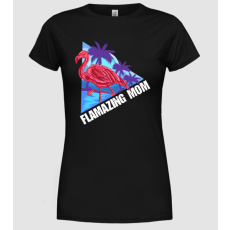 Pólómánia Flamingo mom - Női Kerek nyakú Póló