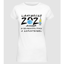 Pólómánia FRIENDS LÁNYBÚCSÚ LGHT - Női Alap póló női póló
