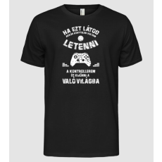Pólómánia Gamer Életérzés - Férfi Alap póló