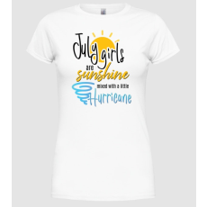 Pólómánia Girls are sunshine születésnapos 2 JÚLIUS - Női Kereknyakú Póló