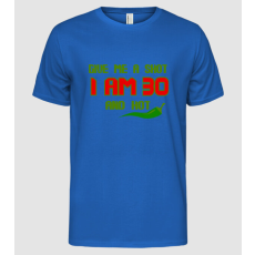 Pólómánia Give me a shot - 30 - Férfi Alap póló