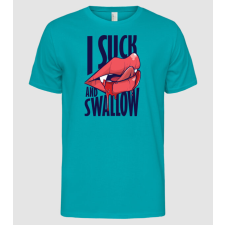 Pólómánia I suck and swallow Vámpír - Férfi Alap póló férfi póló