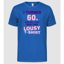 Pólómánia Lousy T-shirt 60 - Férfi Alap póló férfi póló