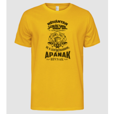 Pólómánia Néhányan szakácsnak szólítanak, de a legfontosabbak apának hívnak - Férfi Alap póló