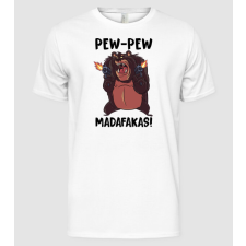 Pólómánia Pew Pew Madafakas Medve white - Férfi Alap póló férfi póló