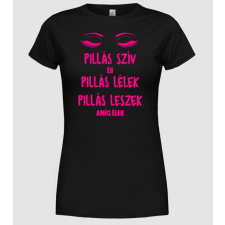 Pólómánia Pillás szív és pillás lélek - Női Kerek nyakú Póló női póló