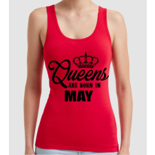 Pólómánia Queens are born in - May - Női Trikó női póló