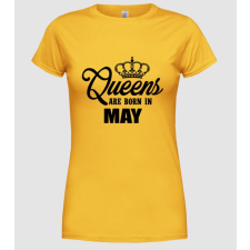 Pólómánia queens may - Női Kereknyakú Póló női póló