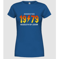 Pólómánia Rock születésnap 1979 Augusztus - Női Kerek nyakú Póló