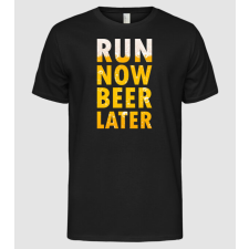 Pólómánia Run now beer later - Férfi Alap póló férfi póló