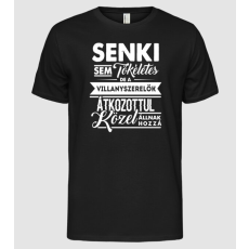 Pólómánia Senki sem tökéletes...villanyszerelő - Férfi Alap póló