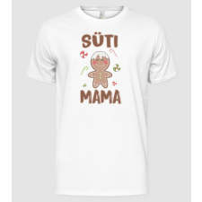 Pólómánia Süti Mama Családi póló Mamának - Férfi Alap póló férfi póló