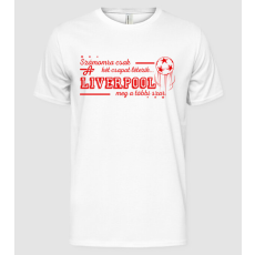 Pólómánia Számomra csak két csapat liverpool - Férfi Alap póló
