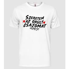 Pólómánia Szeretem az őrült csajomat - Férfi Alap Póló férfi póló