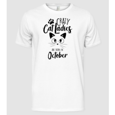 Pólómánia Szülinapos Crazy Cat Ladies OKTÓBER - Férfi Alap póló férfi póló