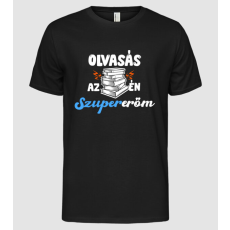 Pólómánia Szupererőm = Olvasás  - Férfi Alap póló