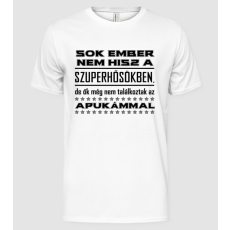 Pólómánia Szuperhős apa - Férfi Alap póló