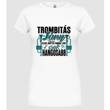 Pólómánia Trombitás lány - Női Kereknyakú Póló női póló