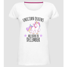 Pólómánia Unicorn Queens are born - December - Női Prémium Kerek Nyakú póló