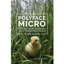 Polyface, Incorporated Polyface Micro | Justin Rhodes idegen nyelvű könyv