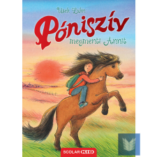  Póniszív megmenti Annit (Póniszív 10.) gyermek- és ifjúsági könyv