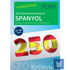 PONS 250 Szókincsgyakorlat Spanyol idegen nyelvű könyv