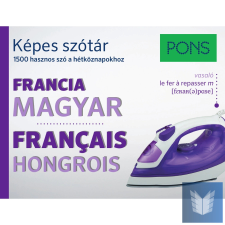 PONS Képes szótár Francia-Magyar idegen nyelvű könyv