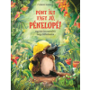  Pont így vagy jó, Pénelopé!