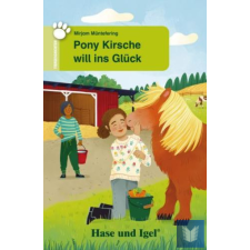 Pony Kirsche will ins Glück Lektüre für Kinder gyermek- és ifjúsági könyv