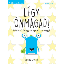 Poppy O'Neill Légy önmagad! - Poppy O'Neill gyermek- és ifjúsági könyv