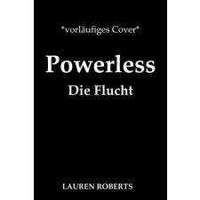  Powerless - Die Flucht – Vanessa Lamatsch idegen nyelvű könyv