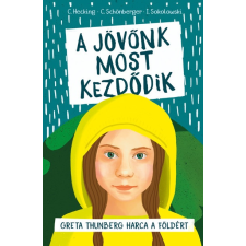 Pozsonyi Pagony A jövőnk most kezdődik - Greta Thunberg harca a Földért (új példány) kreatív és készségfejlesztő