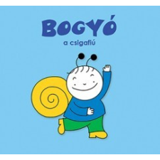 Pozsonyi Pagony Bogyó, a csigafiú gyermek- és ifjúsági könyv