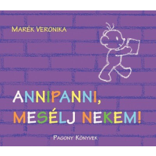 Pozsonyi Pagony Kft. Annipanni, mesélj nekem! gyermek- és ifjúsági könyv