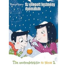 Pozsonyi Pagony Kft. Az ellopott festmény nyomában - Tim mesterdetektív és társa 2. gyermek- és ifjúsági könyv