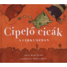 Pozsonyi Pagony Kft. Cipelő cicák a cirkuszban gyermek- és ifjúsági könyv