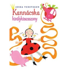 Pozsonyi Pagony Kft. Jeska Verstegen: Kannácska királykisasszony gyermek- és ifjúsági könyv