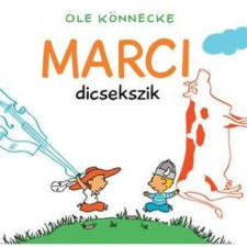 Pozsonyi Pagony Kft. Marci dicsekszik gyermek- és ifjúsági könyv