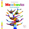 Pozsonyi Pagony Kft. Parádi Orsolya - Mesekavics alkotókönyv