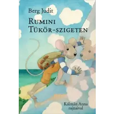 Pozsonyi Pagony Kft. Rumini Tükör-szigeten gyermek- és ifjúsági könyv