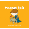 Pozsonyi Pagony Kiadó Pozsony Pagony - Maszat épít
